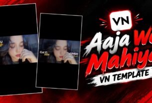 Aaja We Mahiya Song Lyrics Vn Template Code - Trending Vn code
