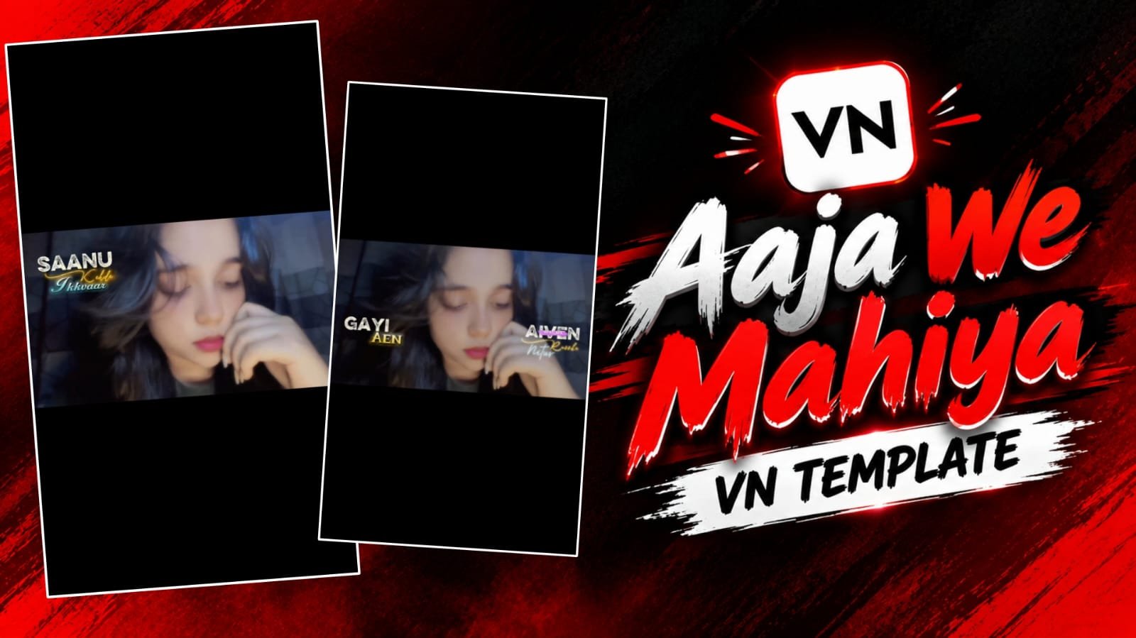 Aaja We Mahiya Song Lyrics Vn Template Code - Trending Vn code