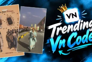 Viral Vn Template Code Editing - If you are searching for a New Viral VN Code to create a trending video edit, you have come to the right place. VN Video Editor has become a popular choice among